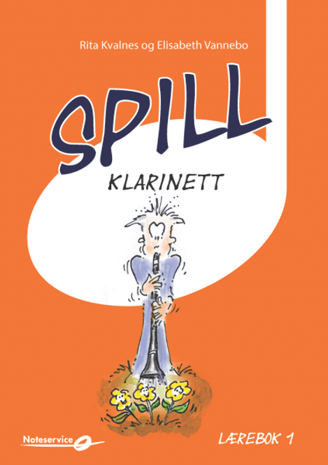 Hovedbilde Spill Klarinett 1 - Lærebok - Rita Kvalnes - Elisabeth Vannebo