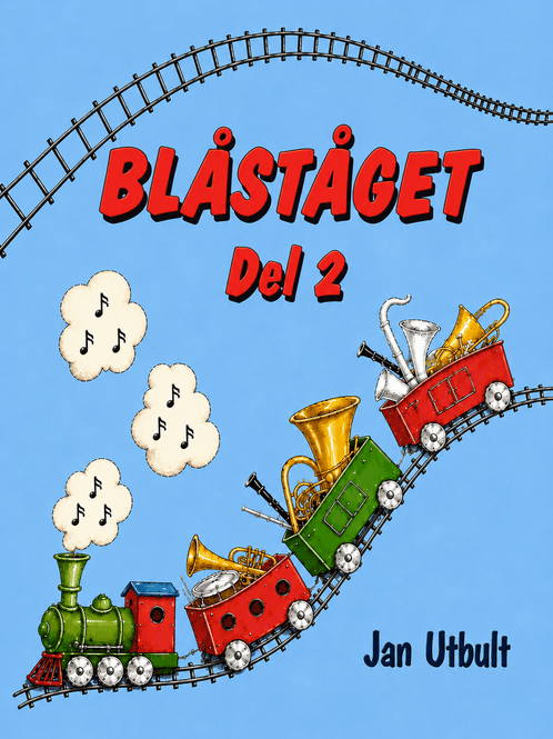 Hovedbilde Blåståget: Trompet, del 2 - Utbult