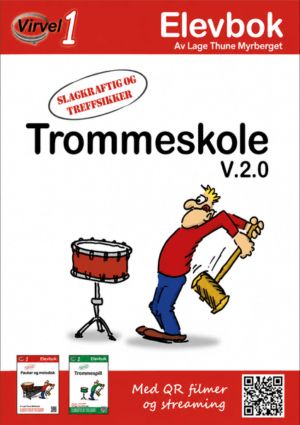 Virvel 1 Trommeskole - Myrberget